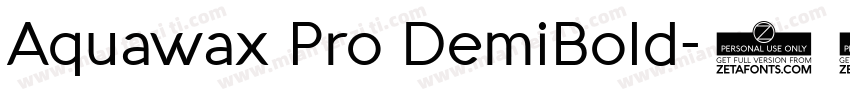 Aquawax Pro DemiBold字体转换